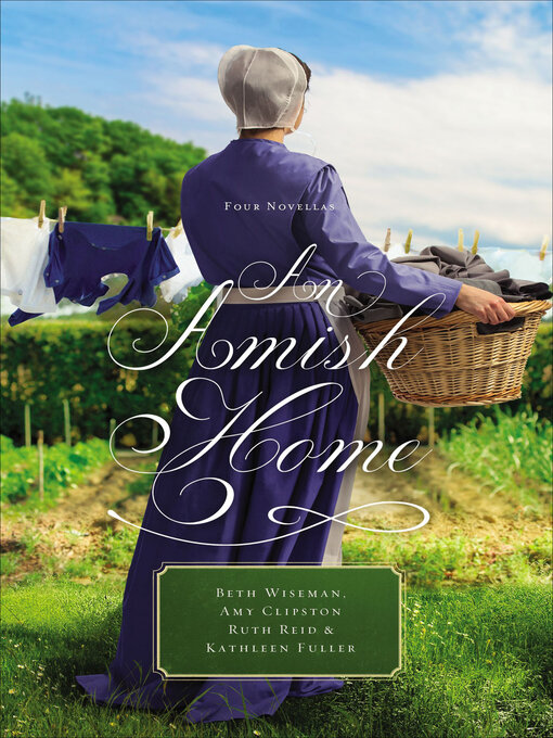 Title details for An Amish Home by Beth Wiseman - Available